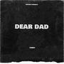 Dear Dad (Explicit)