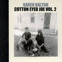 Cotton Eyed Joe, Vol. 2