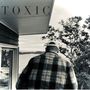 Toxic (Explicit)