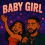 BABY GIRL (Explicit)