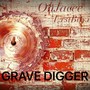 Grave Digger (feat. LxstBoyx) [Explicit]