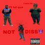 Not a diss (feat. cash0ut_lake & lul qua) [Explicit]