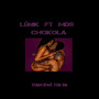 CHOKOLA (Explicit)