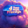 4 Years Ago Freestyle (Explicit)