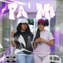 Pa' Mi (feat. Hechura)