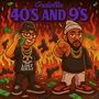 40s and 9s (feat. JiyDaBoss) [Explicit]