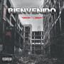 Bienvenido (Explicit)