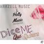 Dice Que Me Quiere (feat. Ardila & Qle`f Yall)