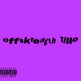 Offskrength Tillo (Explicit)