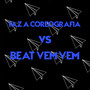 FAZ A COREOGRAFIA VS BEAT VEM VEM (Explicit)