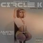 Circle K (feat. Hotboi Ty) [Explicit]