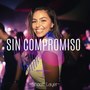 Sin Compromiso