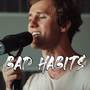 Bad Habits (Cover by Pavol Kovaliček & Juraj Mäsiar & Matúš Minich & Michal Mäsiar)