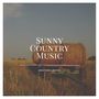 Sunny Country Music