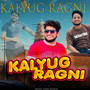 Kalyug Ragni