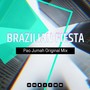 Brazilian Fiesta (Original Mix)