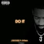 Do It (feat. Svpreme) [Explicit]