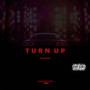 Turn Up (Explicit)