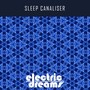 Sleep Canaliser