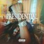 Presidential (Explicit)