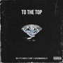 To the Top (Explicit)