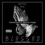 Blessed (feat. 2Bandz & H3rb) [Explicit]