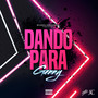 Dando Para (Explicit)