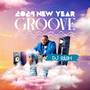 2024 New Year Groove (Explicit)