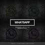 WhatsApp (feat. La Emperatriz) [Explicit]