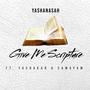 Give Me Scripture (feat. Yashakar & Samayam)