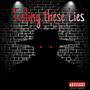 Telling These Lies (Explicit)