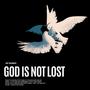 God is not lost