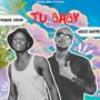 Tu Baby (feat. Willie Wayne) [Explicit]