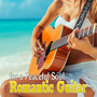 Romantic Guitar for a Peaceful Soul