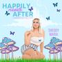 Happily Never After (Explicit)