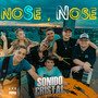 No Sé, No Sé
