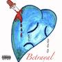 Betrayal (Explicit)