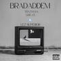 Braddadem (Explicit)