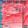 Your Baby Daddy Broke (feat. NinO ₩hit€) [Explicit]