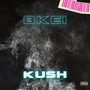 Kush (Explicit)