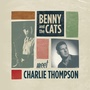 Benny and the Cats Meet Charlie Thompson