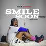 Smile Soon (Freestyle) [Explicit]