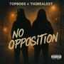 No Opposition (Explicit)