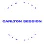 Carlton Session (Explicit)