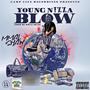 Young Nigga Blow (Explicit)