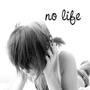 no #life (Explicit)