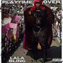 Playtime Over (Explicit)