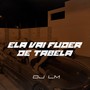 Ela Vai Fuder de Tabela (Explicit)