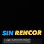 Sin Rencor