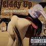 GIDDY UP (Explicit)